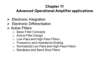 Advanced Operational Amplifier applications