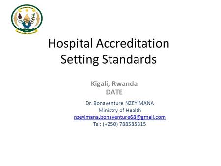 Hospital Accreditation Setting Standards