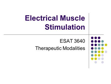 Electrical Muscle Stimulation