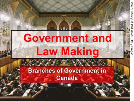Government and Law Making
