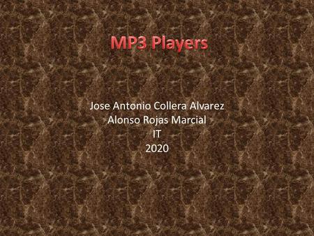 Jose Antonio Collera Alvarez Alonso Rojas Marcial IT 2020.