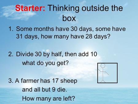 Starter: Thinking outside the box