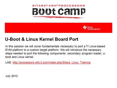 U-Boot & Linux Kernel Board Port