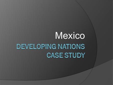 Mexico. Mexico/United States MexicoUnited States Population -112,468,855 (July 2010 est.) -310,232,863 (July 2010 est.) GDP per capita (in US dollars)