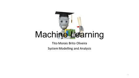 Tito Morais Brito Oliveira System Modelling and Analysis