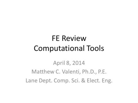 FE Review Computational Tools