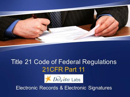 Title 21 Code of Federal Regulations 21CFR Part 11
