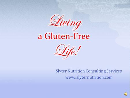 Slyter Nutrition Consulting Services www.slyternutrition.com.