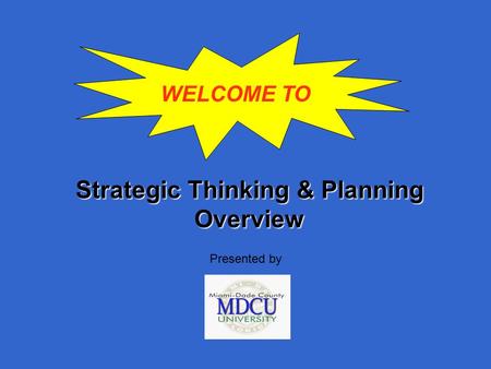 Strategic Thinking & Planning Overview
