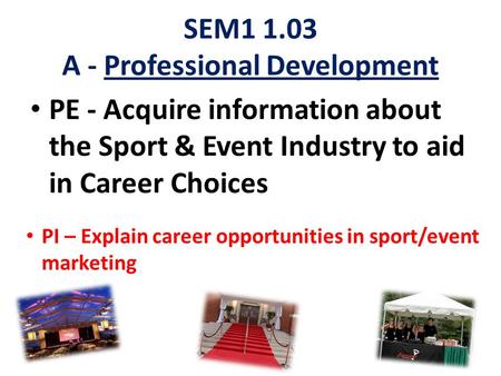 SEM A - Professional Development