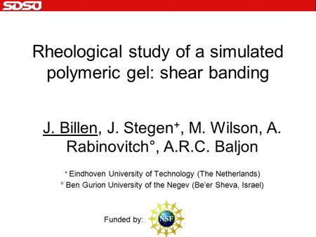 Rheological study of a simulated polymeric gel: shear banding