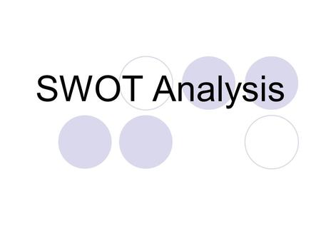 SWOT Analysis. What is a SWOT Analysis? A SWOT analysis is a strategic business tool that can be applied equally powerfully to individuals. You can use.