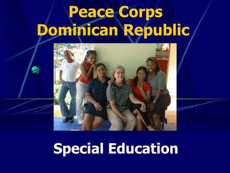 Peace Corps Dominican Republic Special Education.