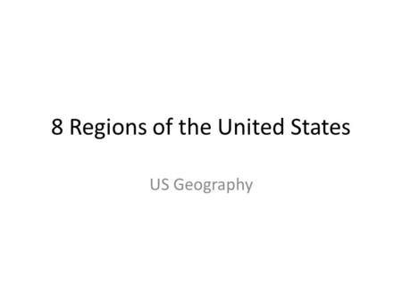 8 Regions of the United States
