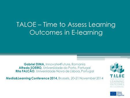 TALOE – Time to Assess Learning Outcomes in E-learning