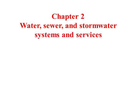 Water, sewer, and stormwater systems and services
