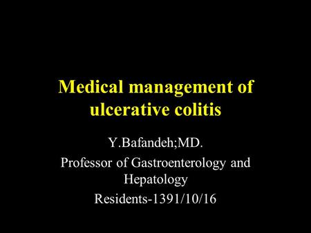 Medical management of ulcerative colitis
