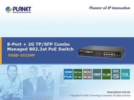 8-Port + 2G TP/SFP Combo Managed 802.3at PoE Switch FGSD-1022HP.