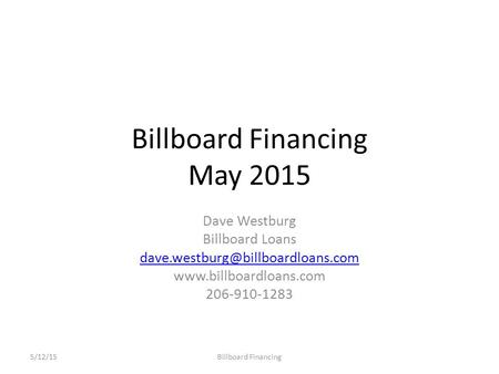 Billboard Financing May 2015