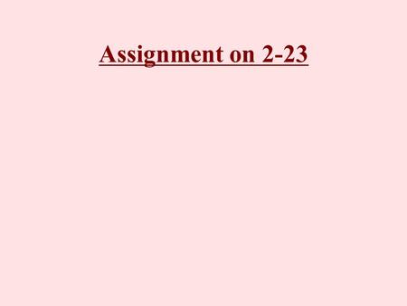 Assignment on 2-23.