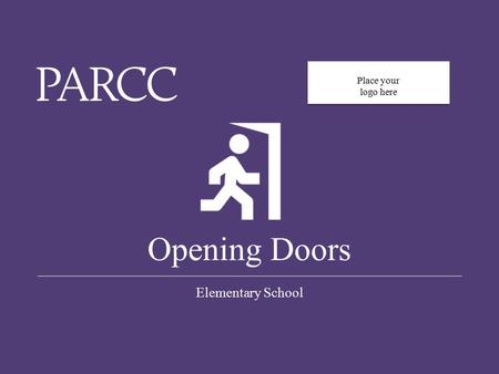 0 Opening Doors Elementary School Place your logo here.