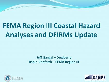 FEMA Region III Coastal Hazard Analyses and DFIRMs Update