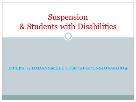 Suspension & Students with Disabilities