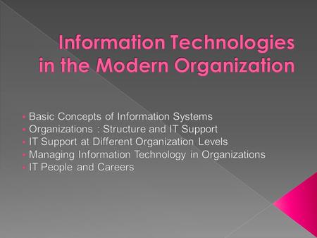 Information Infrastructure 5 Major Components: - Computer Hardware - General Purpose Software - Networks and Communication Facilities - Databases -