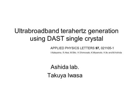 Ultrabroadband terahertz generation using DAST single crystal
