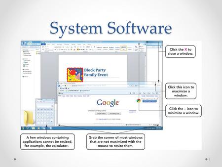 System Software 1. System software o Consists of all the programs that enable the computer and its peripheral devices to function smoothly o Divided into.