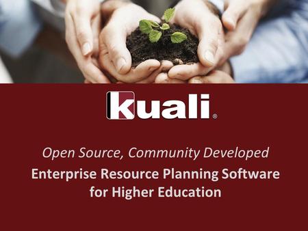 Open Source, Community Developed Enterprise Resource Planning Software for Higher Education.