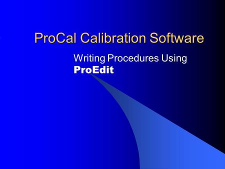 ProCal Calibration Software