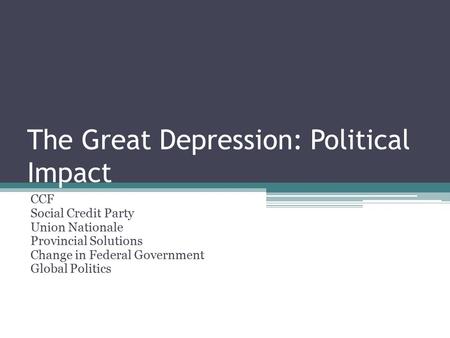 The Great Depression: Political Impact