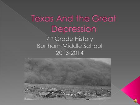 Texas And the Great Depression
