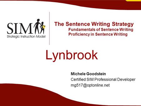 The Sentence Writing Strategy. Fundamentals of Sentence Writing