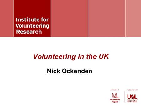 An initiative of in association with Nick Ockenden Volunteering in the UK.
