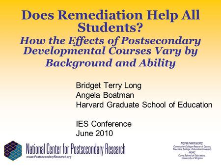 Does Remediation Help All Students
