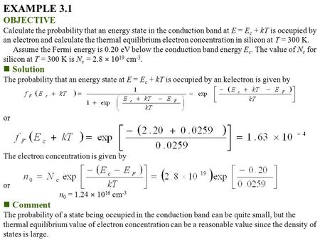 EXAMPLE 3.1 OBJECTIVE Solution Comment