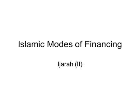 Islamic Modes of Financing