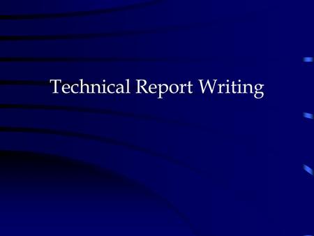 Technical Report Writing.. Technical writing Journal paper Thesis Dissertation Report.