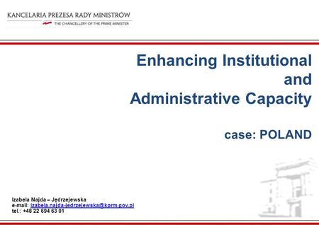 Enhancing Institutional and Administrative Capacity case: POLAND