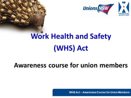 Awareness course for union members