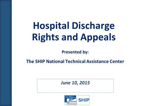 Hospital Discharge Rights and Appeals