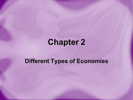 Different Types of Economies