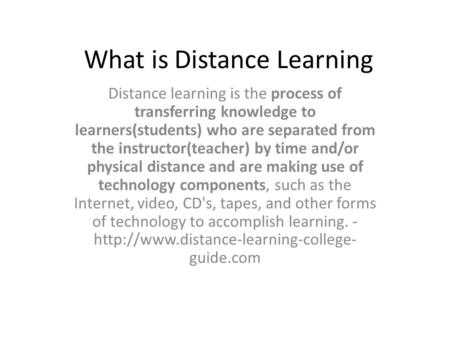 What is Distance Learning