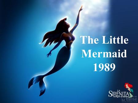 The Little Mermaid 1989. The main characters is called Ariel. Her good friend, but also an indispensable movie roles: Froude who is a small flounder,