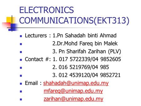 ELECTRONICS COMMUNICATIONS(EKT313)