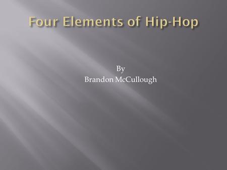 Four Elements of Hip-Hop