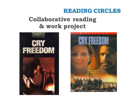 READING CIRCLES Collaborative reading & work project.