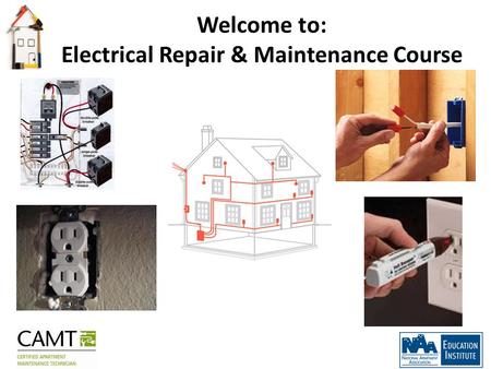 Welcome to: Electrical Repair & Maintenance Course